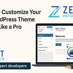How to customize your wordpress theme like a pro